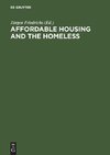 Affordable Housing and the Homeless