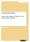 Roles of the Organs and Officers of an Incorporated Company