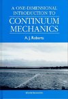 J, R:  One-dimensional Introduction To Continuum Mechanics,