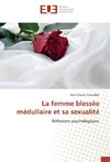 La femme blessée médullaire et sa sexualité