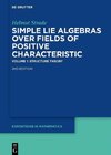 Simple Lie Algebras over Fields of Positive Characteristic 1. Structure Theory