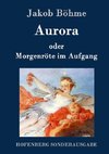 Aurora oder Morgenröte im Aufgang