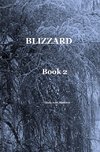 BLIZZARD Book 2 Linda Ann Martens