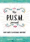 The P.U.S.H. Journal