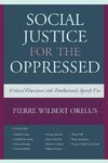 Social Justice for the Oppressed