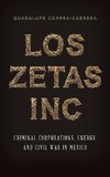 Los Zetas Inc.