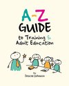 A-Z Guide to Training & Adult Education