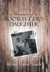 Memoirs of a Bootlegger's Daughter