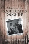 Memoirs of a Bootlegger's Daughter