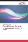 Semiótica y Danza