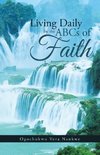 Living Daily by the ABCs of Faith