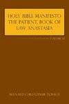 Holy Bible Manifesto the Patient, Book of Law Anastasia