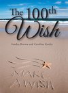 The 100th Wish