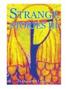 Strange Stories III