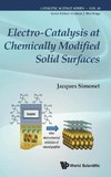 Electro-Catalysis at Chemically Modified Solid Surfaces