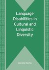 Language Disabilities in Cultural and Linguistic Diversity