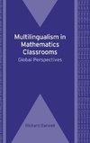 Barwell, R: Multilingualism in Mathematics Classrooms