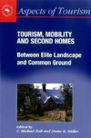 Hall, C: Tourism, Mobility and Second Homes