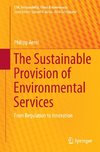 The Sustainable Provision of Environmental Services