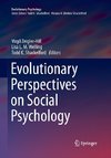 Evolutionary Perspectives on Social Psychology