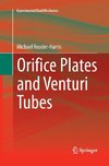 Orifice Plates and Venturi Tubes