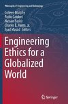 Engineering Ethics for a Globalized World