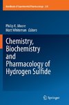 Chemistry, Biochemistry and Pharmacology of Hydrogen Sulfide