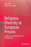 Religious Diversity in European Prisons