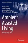 Ambient Assisted Living