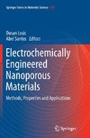 Electrochemically Engineered Nanoporous Materials