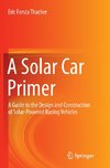 A Solar Car Primer