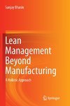 Lean Management Beyond Manufacturing