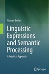 Linguistic Expressions and Semantic Processing