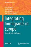 Integrating Immigrants in Europe