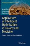 Applications of Intelligent Optimization in Biology and Medicine