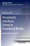 Viscoelastic Interfaces Driven in Disordered Media