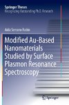 Modified Au-Based Nanomaterials Studied by Surface Plasmon Resonance Spectroscopy