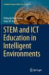 STEM and ICT Education in Intelligent Environments