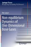 Non-equilibrium Dynamics of One-Dimensional Bose Gases