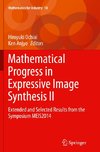 Mathematical Progress in Expressive Image Synthesis II