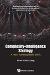 Yick, L:  Complexity-intelligence Strategy: A New Paradigmat