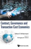 Contract, Governance and Transaction Cost Economics