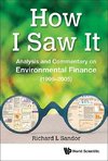 L, S:  How I Saw It: Analysis And Commentary On Environmenta