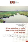 Schistosomiase urinaire dans la localité d'Ahoué (Côte d'Ivoire)