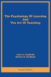 The Psychology Of Learning And The Art Of Teaching