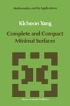 Complete and Compact Minimal Surfaces