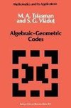 Algebraic-Geometric Codes