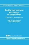 Quality Improvement with Design of Experiments