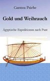 Gold und Weihrauch