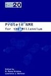 Protein NMR for the Millennium